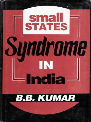 cover image of Small States Syndrome in India